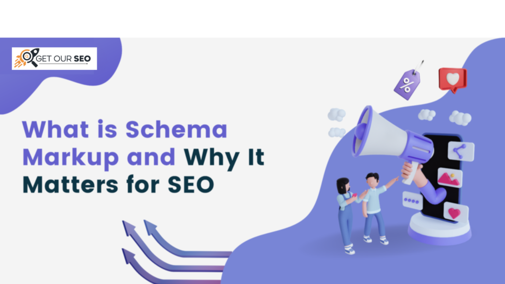 What is Schema Markup and Why It Matters for SEO