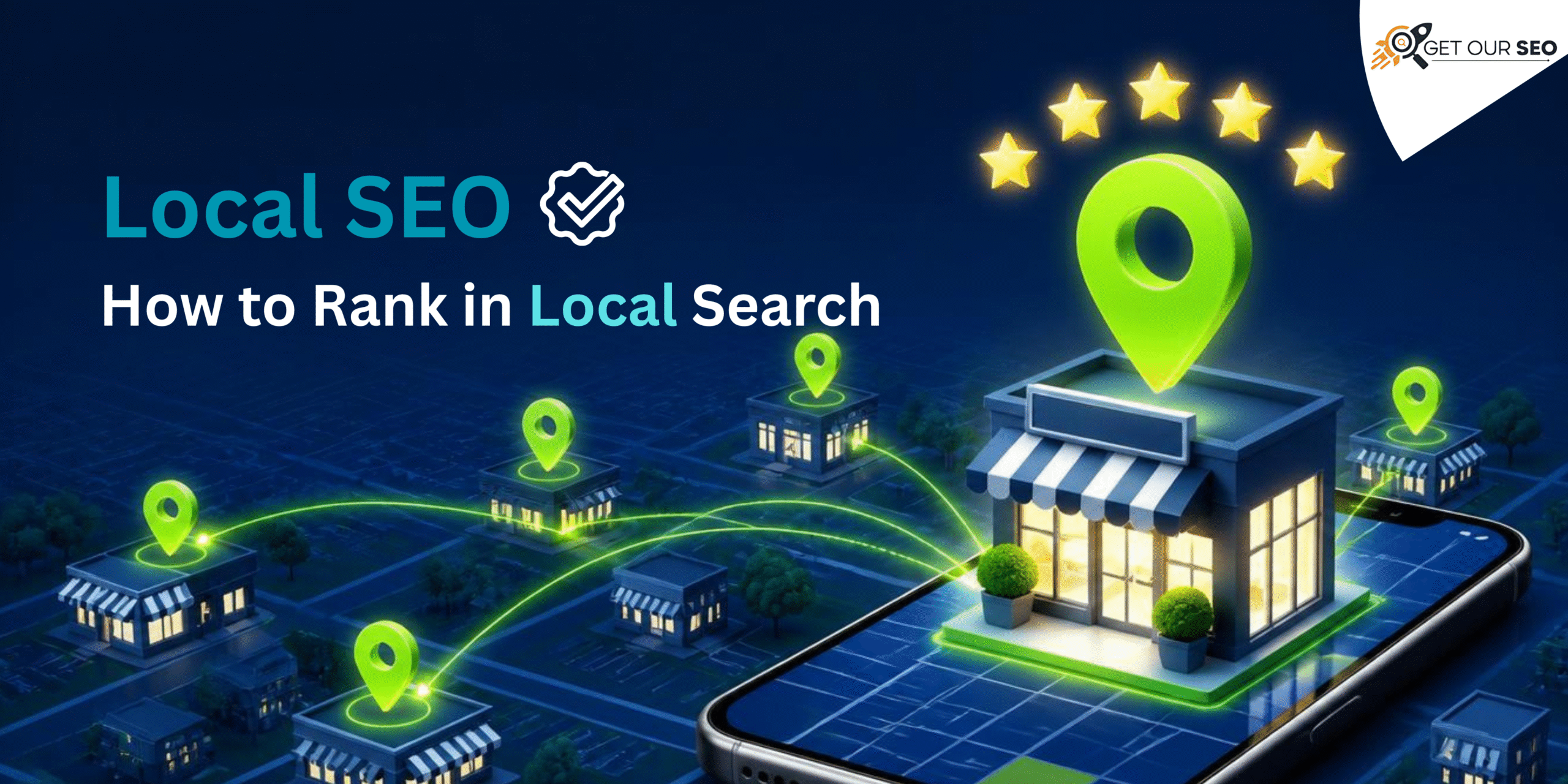 Local SEO — How to Rank in Local Search